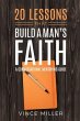 20 Lessons That Build a Man's Faith... - Bild 1