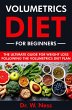 Volumetrics Diet for Beginners: The... - Bild 1