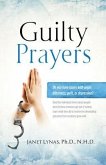 Guilty Prayers (eBook, ePUB)