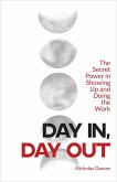 Day In, Day Out (eBook, ePUB) Day In, Day Out (eBook, ePUB)