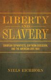 Liberty and Slavery (eBook, ePUB)