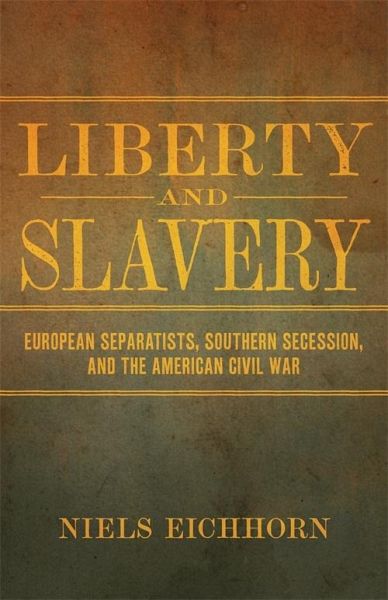 Liberty and Slavery (eBook, ePUB) Liberty and Slavery (eBook, ePUB)