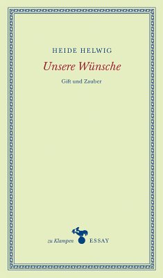 Unsere Wünsche (eBook, ePUB) - Helwig, Heide