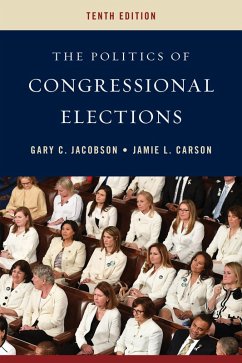 The Politics of Congressional Elections (eBook, ePUB) - Jacobson, Gary C.; Carson, Jamie L.
