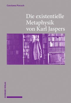Cover Die existentielle Metaphysik von Karl Jaspers (eBook, PDF)