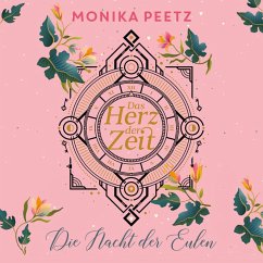 Das Herz der Zeit: Die Nacht der Eulen (Lena und Dante 2) (MP3-Download) Cover Das Herz der Zeit: Die Nacht der Eulen (Lena und Dante 2) (MP3-Download)