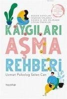 Kaygilari Asma Rehberi - Can, Selen
