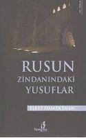 Rusun Zindanindaki Yusuflar - Hamza inan, Esref