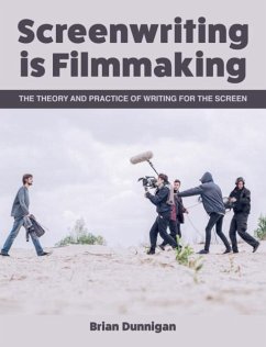 Cover Screenwriting is Filmmaking