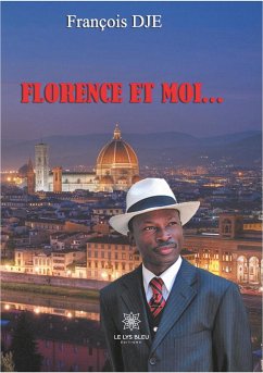 Florence et moi... - Dje, François