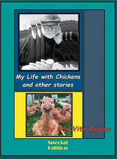 My Life with Chickens and other stories - Radice, Don Vito