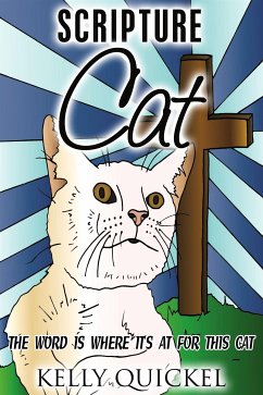 Scripture Cat (eBook, ePUB) - Quickel, Kelly