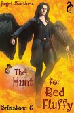 The Hunt for Red Fluffy (Brimstone, #6) (eBook, ePUB) The Hunt for Red Fluffy (Brimstone, #6) (eBook, ePUB)