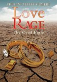 Love Rage: The Good Fight (eBook, ePUB)