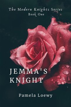 Jemma's Knight (The Modern Knights, #1) (eBook, ePUB) Cover Jemma's Knight (The Modern Knights, #1) (eBook, ePUB)