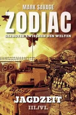 Zodiac-Gejagter zwischen den Welten III: Jagdzeit (eBook, ePUB) - Savage, Mark