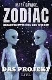 Zodiac - Gejagter zwischen den Welten I: Das Projekt (eBook, ePUB)