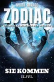 Zodiac-Gejagter zwischen den Welten II: Sie kommen (eBook, ePUB)