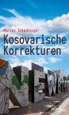 Kosovarische Korrekturen (eBook, ePUB)