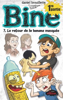 Cover Bine tome 7 : le retour de la banane masquee (eBook, ePUB)