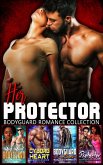Her Protector : Bodyguard Romance Collection (eBook, ePUB)