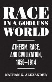 Race in a Godless World (eBook, ePUB)