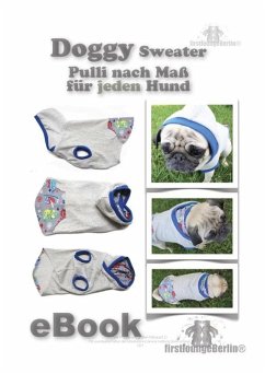 Cover DOGGY Hundesweater - Schnittmuster selbst entwickeln nach Maß mit Nähanleitung von firstloungeberlin (eBook, ePUB)