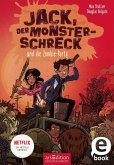 Jack, der Monsterschreck, und die Zombie-Party / Jack, der Monsterschreck Bd.2 (eBook, ePUB)