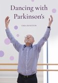 Dancing with Parkinson's (eBook, ePUB)