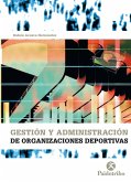 Gestión y administración de organizaciones deportivas (eBook, ePUB)