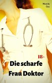 Die scharfe Frau Doktor (eBook, ePUB)