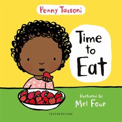 Time to Eat (eBook, PDF) - Tassoni, Penny