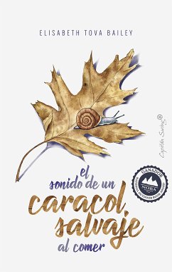 El sonido de un caracol salvaje al comer (eBook, ePUB) - Tova Bailey, Elisabeth