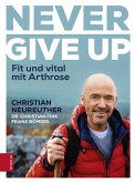 Never give up (eBook, ePUB)
