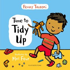 Time to Tidy Up (eBook, PDF) - Tassoni, Penny