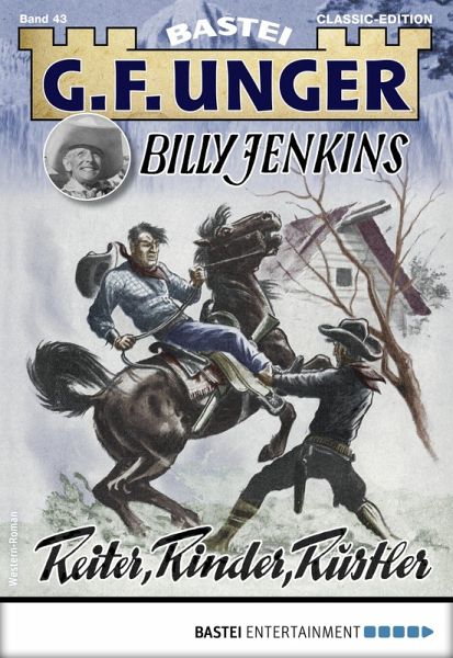 G. F. Unger Classics Billy Jenkins 43 (eBook, ePUB) G. F. Unger Classics Billy Jenkins 43 (eBook, ePUB)