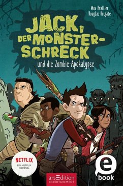 Jack, der Monsterschreck, und die Zombie-Apokalypse / Jack, der Monsterschreck Bd.1 (eBook, ePUB) - Brallier, Max