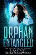 Orphan Entangled (Spellbound Shifters)... - Bild 1