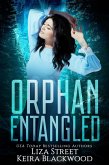 Orphan Entangled (Spellbound Shifters) (eBook, ePUB) Orphan Entangled (Spellbound Shifters) (eBook, ePUB)
