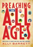 Preaching with All Ages (eBook, ePUB)