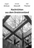 Nachrichten aus dem Dreistromland (eBook, ePUB)