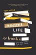 The Secret Life of Books (eBook, ePUB) - Bild 1