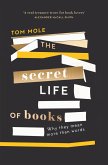The Secret Life of Books (eBook, ePUB) The Secret Life of Books (eBook, ePUB)
