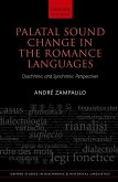 Palatal Sound Change in the Romance Languages (eBook, PDF)