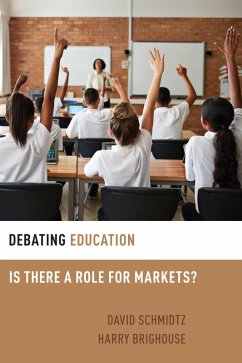 Debating Education (eBook, ePUB) - Brighouse, Harry; Schmidtz, David