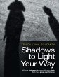 Shadows to Light Your Way: Without... - Bild 1