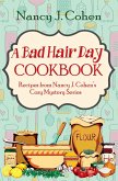 A Bad Hair Day Cookbook (eBook, ePUB) A Bad Hair Day Cookbook (eBook, ePUB)