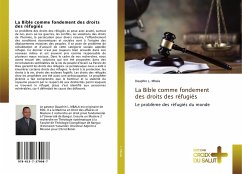 La Bible comme fondement des droits des réfugiés - Mbala, Dauphin L.