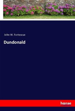 Dundonald - Fortescue, John W.