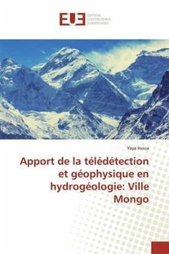 Apport de la télédétection et géophysique en hydrogéologie: Ville Mongo - Inoua, Yaya